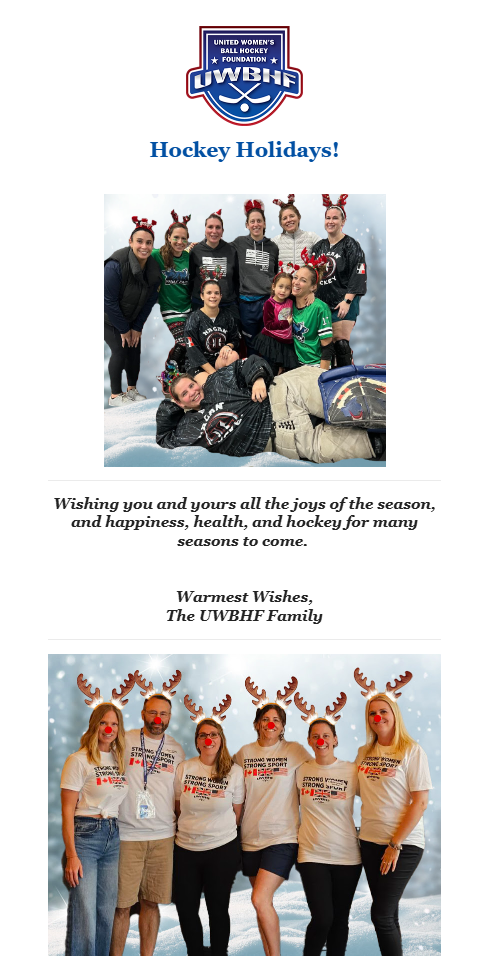 UWBHF December Hockey Holiday Greeting Email Blast
